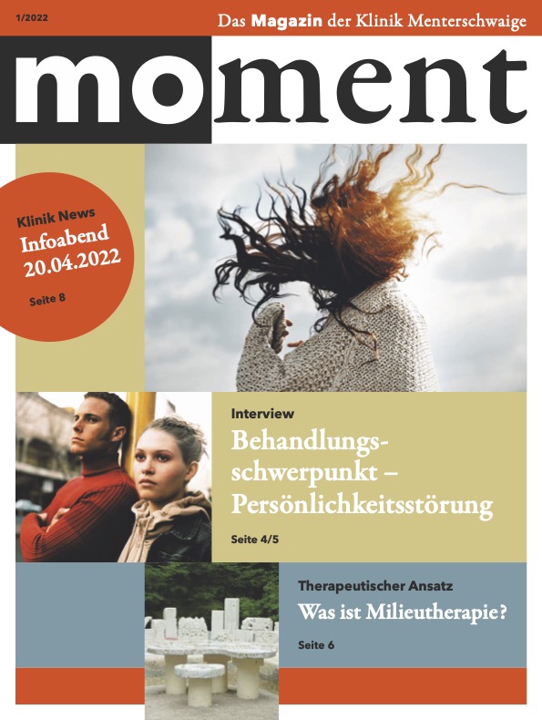 moment KlinikMenterschwaige Magazin 1 2022